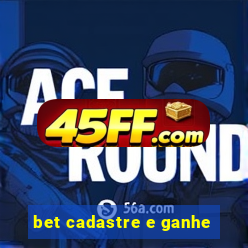 bet cadastre e ganhe